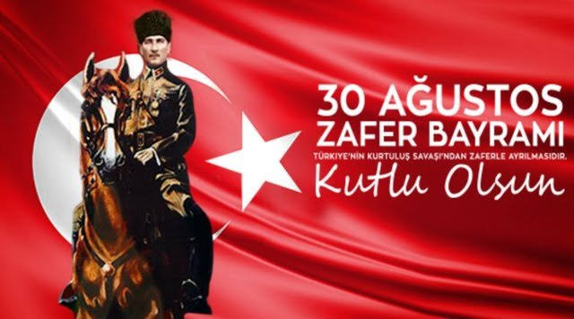 30 Ağustos Zafer Bayramımız kutlu olsun 