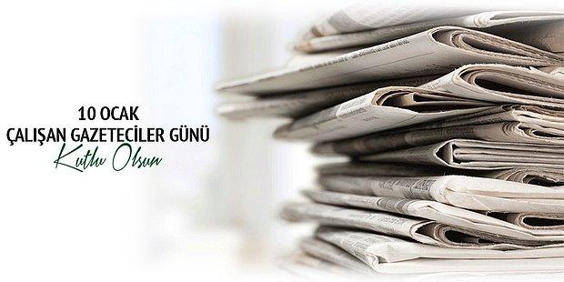 Çalışan Gazeteciler Günü Kutlu Olsun