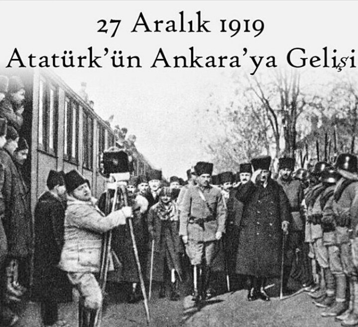 ATATÜRK'ÜN ANKARA'YA GELİŞİ